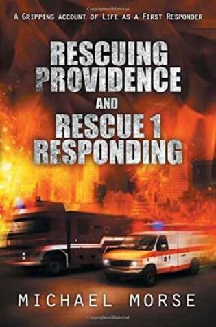 Cover of Rescuing Providence and Rescue 1 Responding