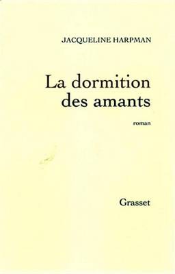 Book cover for La Dormition Des Amants