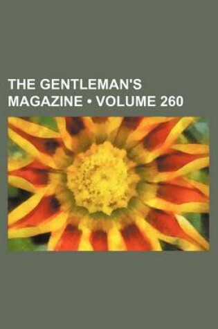 Cover of The Gentleman's Magazine (Volume 260)