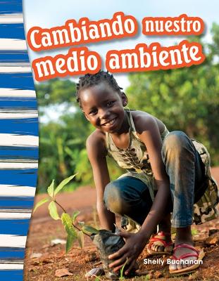 Book cover for Cambiando nuestro medio ambiente