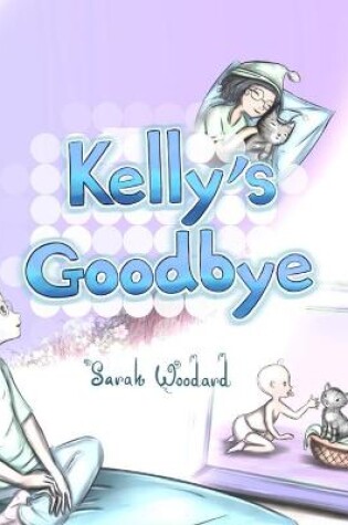 Cover of Kelly's Goodbye