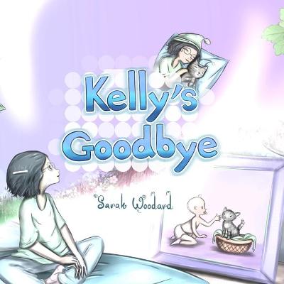 Book cover for Kelly's Goodbye