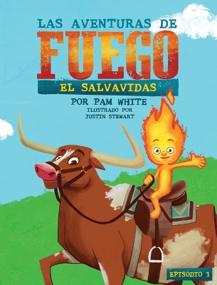 Book cover for Las Aventuras De Fuego