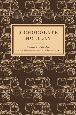 Cover of A Chocolate Holiday