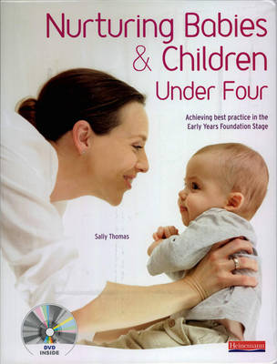 Book cover for Nurturing Babies and Children under Four (DVD and Resource Pack)