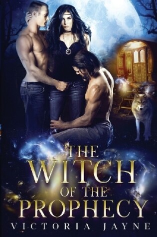 Cover of The Witch of the Prophecy