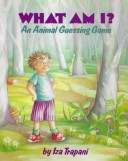 Book cover for What am I? an Animal Guessing