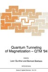 Book cover for Quantum Tunneling of Magnetization - QTM '94