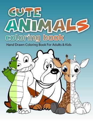 Book cover for Cute Animals Coloring Book