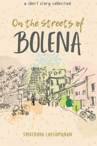 Cover of On the Streets of Bolena