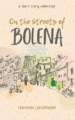 Book cover for On the Streets of Bolena