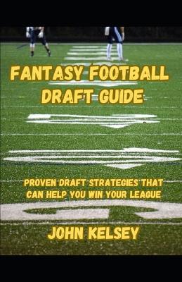 Book cover for Fantasy Football Draft Guide