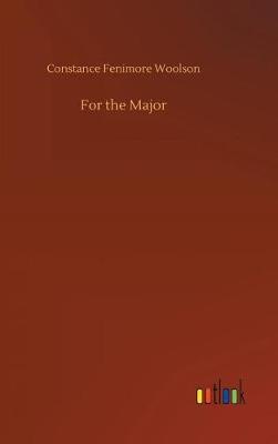 Book cover for For the Major