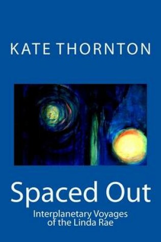 Cover of Spaced Out