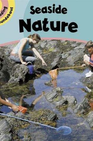 Cover of Reading Roundabout: Seaside Nature