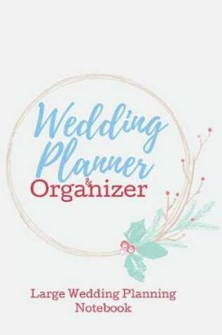 Cover of Wedding Planner & Organizer