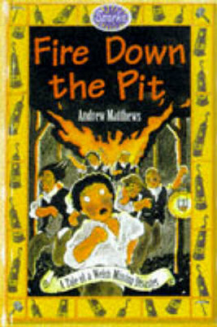 Cover of Fire Down the Pit