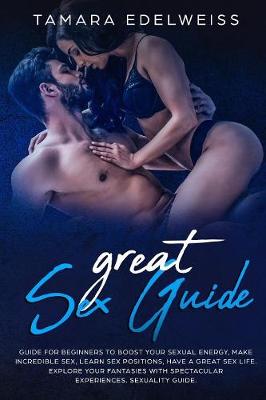 Book cover for Great Sex Guide