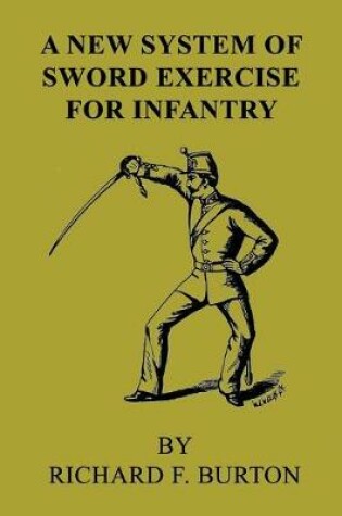 Cover of A New System of Sword Exercise for Infantry