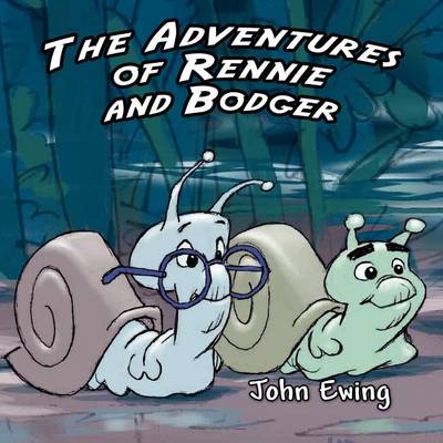 Book cover for The Adventures of Rennie and Bodger