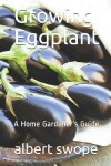 Book cover for Growing Eggplant