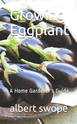 Cover of Growing Eggplant