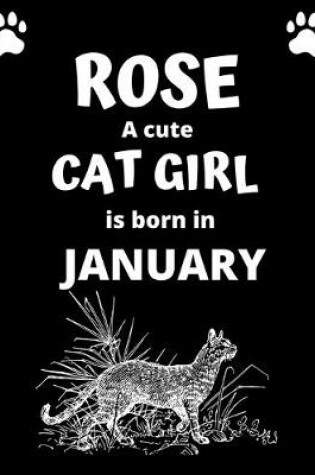 Cover of ROSE a cute cat girl is born in January