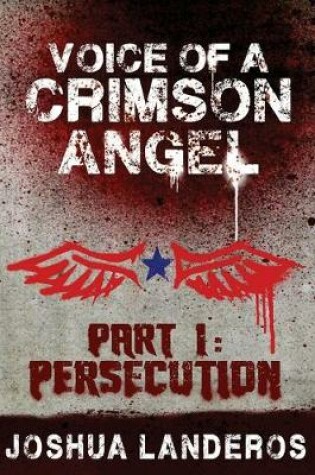 Cover of Voice of a Crimson Angel Part I