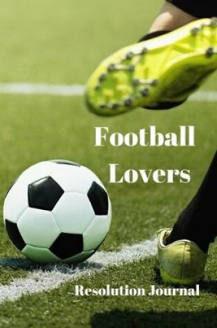 Cover of Football Lovers Resolution Journal