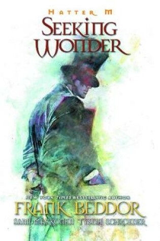 Cover of Hatter M: Seeking Wonder