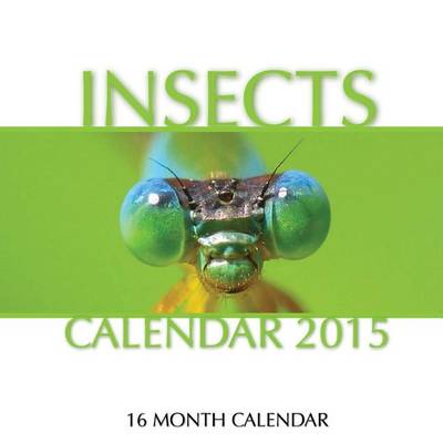 Book cover for Insects Calendar 2015