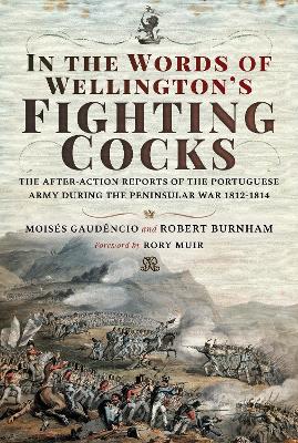 Book cover for In the Words of Wellington's Fighting Cocks