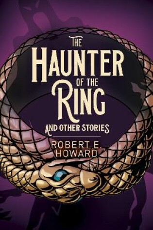 Cover of The Haunter of the Ring and Other Stories