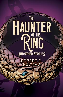 Book cover for The Haunter of the Ring and Other Stories