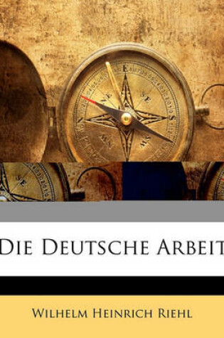 Cover of Die Deutsche Arbeit