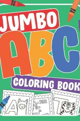 Cover of Jumbo ABC Coloring Book