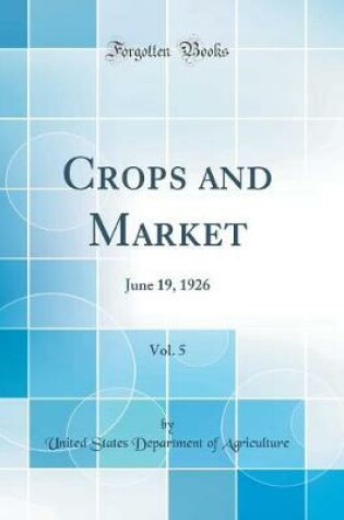 Cover of Crops and Market, Vol. 5