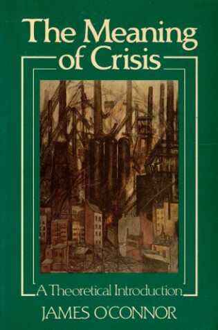 Cover of The Meaning of Crisis