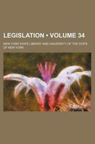 Cover of Legislation (Volume 34 )