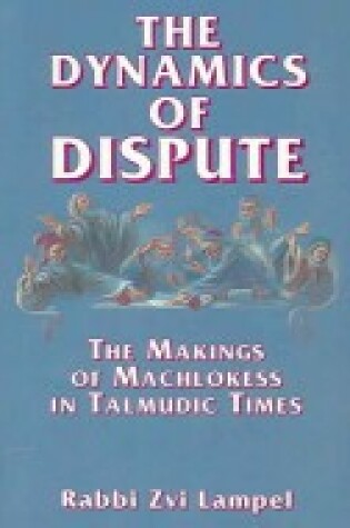 Cover of The Dynamics of Dispute