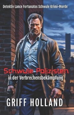 Book cover for Schwule Polizisten in der Verbrechensbekämpfung