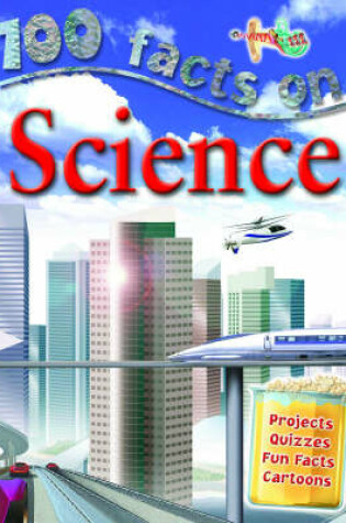 Cover of 100 Facts Science