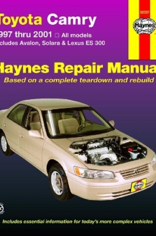 Cover of Toyota Camry (97-01) covering Solara (99-01), Avalon (97-01), & Lexus ES 300 (97-01) Haynes Repair Manual (USA)