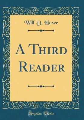 Book cover for A Third Reader (Classic Reprint)