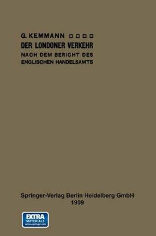 Cover of Der Londoner Verkehr Nach Dem Bericht Des Englischen Handelsamts