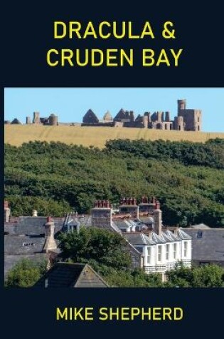 Cover of Dracula & Cruden Bay