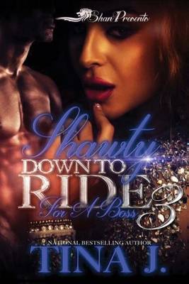 Book cover for Shawty Down to Ride for a Boss 3