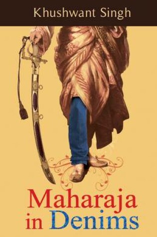 Cover of Maharaja in Denims