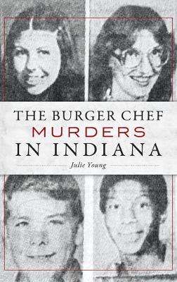 Book cover for The Burger Chef Murders in Indiana