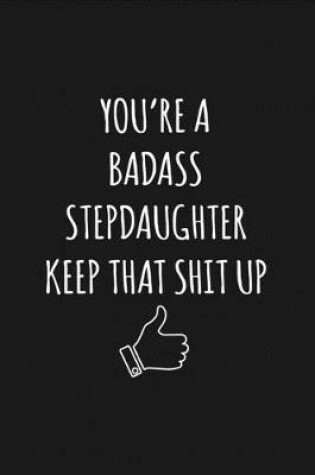 Cover of You're A Badass Stepdaughter